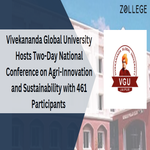 Vivekananda Global University Hosts Two Day National Conference on Agri Innovation and Sustainability with 461 Participants